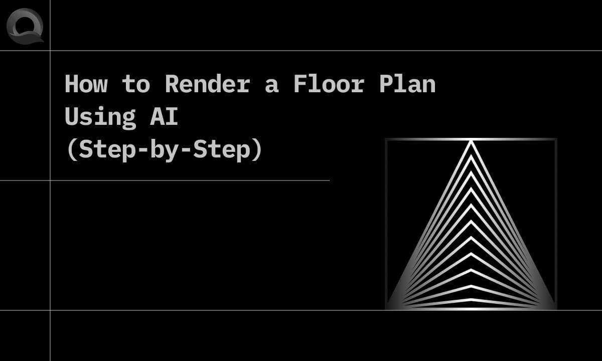 How to Render a Floor Plan Using AI (Step-by-Step)