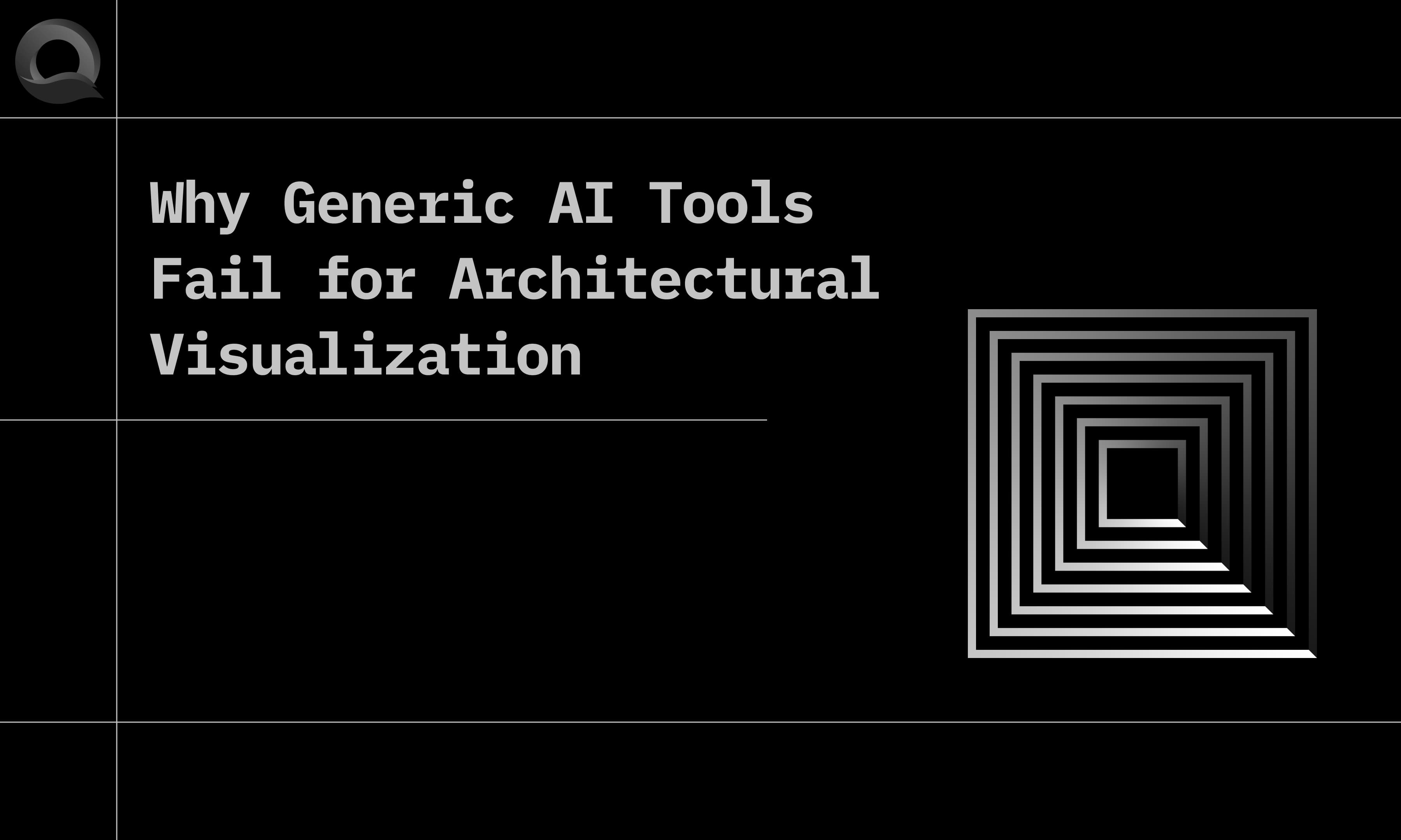 Why Generic AI Tools Fail for Architectural Visualization (Examples Included)